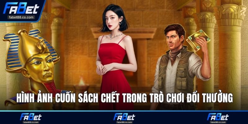 Hình ảnh cuốn sách chết trong trò chơi đổi thưởng