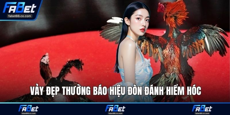 Vảy đẹp thường báo hiệu đòn đánh hiểm hóc